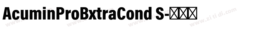 AcuminProBxtraCond S字体转换